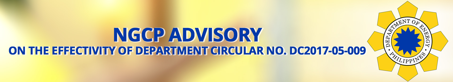 NGCP ADVISORY ON THE EFFECTIVITY OF DOE